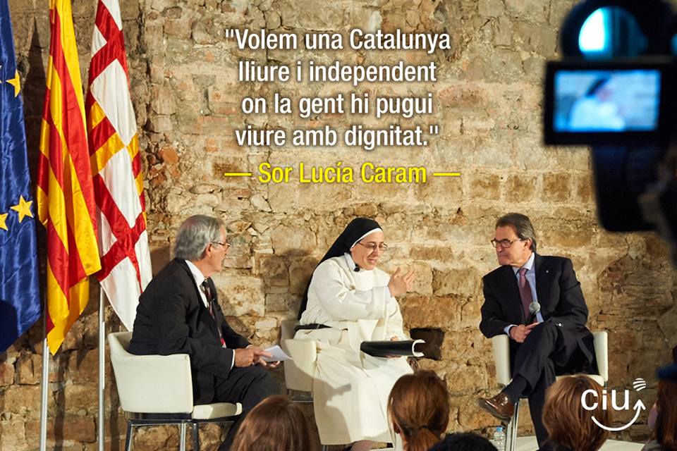 Monja Sor Lucia Queremos una Cataluña libre, independiente y chivata que la mujer de Mas la financia; no, no no lo diga