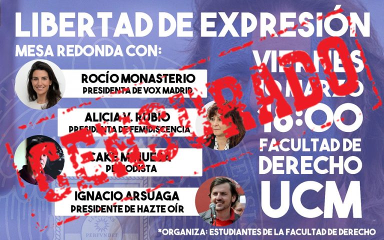 La UCM cancela el acto sobre la ‘Libertad de Expresión’ ante «el chantaje de la izquierda totalitaria»
