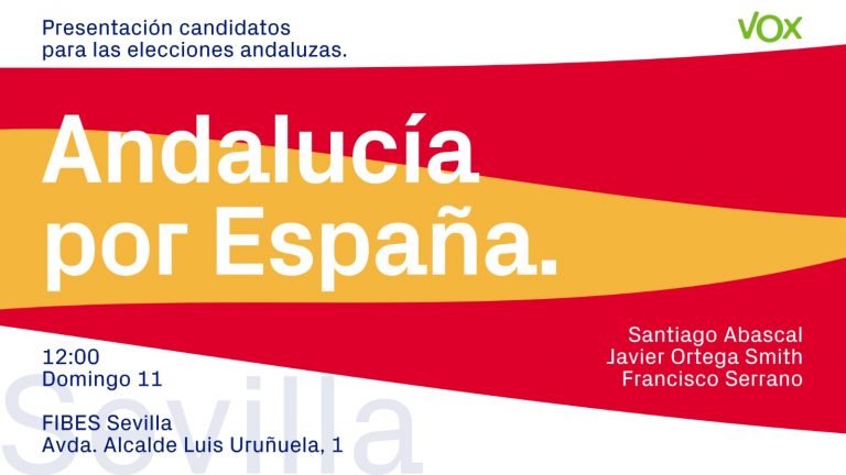 VOX despertará a Sevilla el domingo 11-N con su «Andalucía por España»