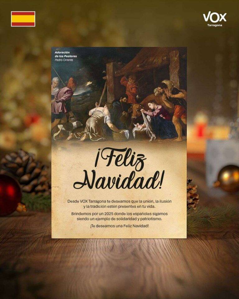 FOTOGRAFÍA. TARRAGONA (CATALUÑA) REINO DE ESPAÑA, 24 DE DICIEMBRE DE 2024. VOX desea desde Tarragona (Cataluña) "una Feliz Navidad" a los tarraconenses y resto de sus compatriotas del resto de la Comunidad Autónoma de Cataluña y resto del territorio nacional del Reino español. "Brindemos por un 2025 donde los españoles sigamos siendo un ejemplo de solidaridad y patriotismo". Así han afirmado, por escrito, fuentes de la Ejecutiva provincial tarraconense del partido presidido por Santiago Abascal Conde, liderado en Tarragona por el diputado número uno por esta provincia al Parlament de Catalunya, Sergio Macián de Greef. VOX Tarragona/Lasvocesdelpueblo (Ñ Pueblo)