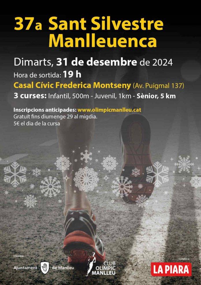la 37a edició de la Sant Silvestre, una cursa popular, gratuïta i oberta a tothom organitzada pel Club Olímpic Manlleu (1) FOTOGRAFÍA. MANLLEU (BARCELONA) REGNE D'ESPANYA, 18 DE DESEMBRE DE 2024. El dimarts 31 de desembre, a partir de les 7 de la tarda, es celebrarà a Manlleu la 37a edició de la Sant Silvestre, una cursa popular, gratuïta i oberta a tothom organitzada pel Club Olímpic Manlleu. Aquesta cursa atlètica s’ha convertit en un referent de les curses atlètiques populars de Cap d’Any, tant a la comarca d’Osona com en l’àmbit de l’atletisme català. Lasvocesdelpueblo (Ñ Pueblo)