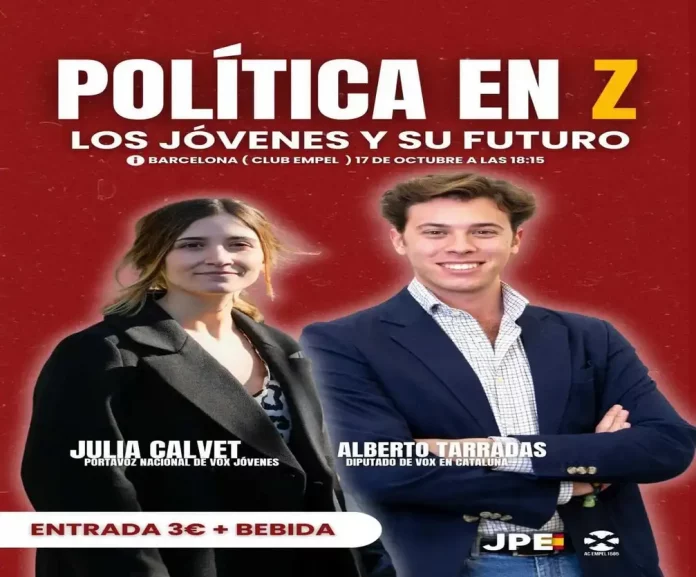 Política en Z, Jóvenes y su Futuro Debate Grandes retos nueva generación, Julia Calvet Puig, Alberto Tarradas Peneque, patriotas, club empel FOTOGRAFÍA. BARCELONA (REINO DE ESPAÑA), 11 DE OCTUBRE DE 2025. El centro cultural de la Resistencia antiWOKE Club Empel de calle del Camp 17, Sarrià-Sant Gervasi, 08022 Ciudad de Barcelona, acogerá el próximo viernes, 17 de octubre de 2025, el evento "Política en Z: los jóvenes y su futuro"; una cita que busca dar voz a las inquietudes y aspiraciones de la Generación Z en temas clave como la inseguridad, la vivienda y la educación. participarán Julia Calvet Puig, portavoz nacional de VOX Jóvenes y diputada en el Parlament de Catalunya; Alberto Tarradas, diputado de VOX en Cataluña y presidente del Comité Ejecutivo Provincial (CEP) de VOX en la provincia de Gerona; y David Izquierdo, portavoz nacional de Jóvenes Patriotas. Además, "estará presente el equipo de Jóvenes Patriotas en Cataluña, que compartirá su visión y propuestas sobre los principales retos que afronta la juventud española. Lasvocesdelpueblo (Ñ Pueblo)