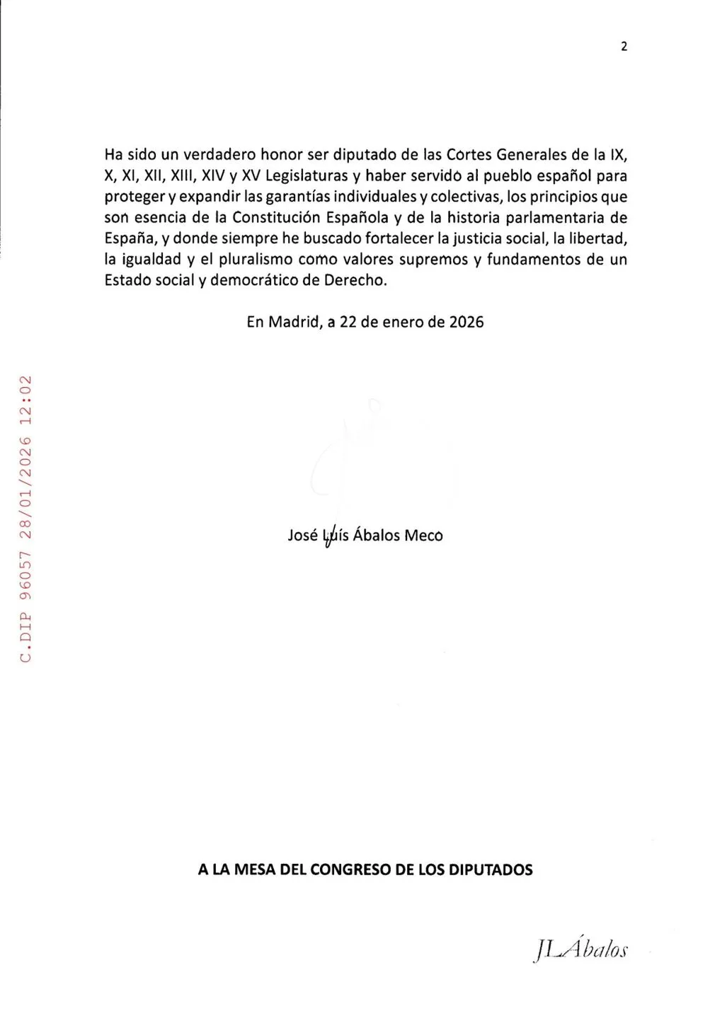 FOTOGRAFÍA. MADRID (ESPAÑA), 28 DE ENERO DE 2026. Comunicado de la renuncia del preso socialista Ábalos El preso exsecretario de Organización del Partido Socialista (PSOE) y exministro de Transportes, José Luis Ábalos Meco, confirma su renuncia a su acta de diputado del Grupo Mixto en el Congreso de los Diputados en una carta a la Mesa de la Cámara Baja este miércoles después de rechazar la Justicia su recurso de Apelación contra el auto de prisión provisional sin fianza. Lasvocesdelpueblo (Ñ Pueblo)