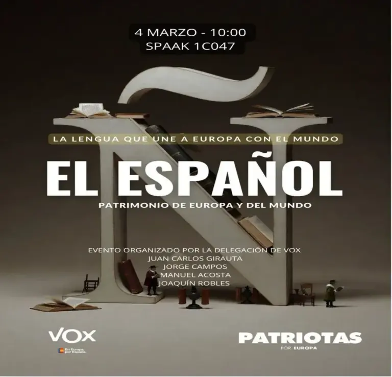 FOTOGRAFÍA. BRUSELAS (BÉLGICA), 27 DE FEBRERO DE 2026. VOX defiende el idioma español en Bruselas: The Spanish Language a Heritage of Europe and the World. El próximo 4 de marzo a las 10:00 horas (Sala SPAK 1C047), la delegación de VOX en el Parlamento Europeo celebrará el acto titulado "The Spanish Language, a Heritage of Europe and the World", una jornada dedicada a defender el valor del español como lengua oficial de la Unión Europea y como patrimonio cultural compartido por más de 600 millones de personas en todo el mundo. Lasvocesdelpueblo (Ñ Pueblo)