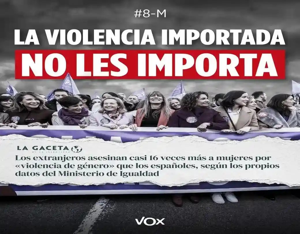 FOTOGRAFÍA. MADRID (ESPAÑA), 06 DE MARZO DE 2026. VOX denuncia la violencia importada contra la mujer ante 8M. Este 8 de marzo, Día Internacional de la Mujer, VOX ha presentado una campaña bajo el lema "La violencia importada no les importa", para criticar las políticas del Gobierno en materia de violencia contra la mujer y política migratoria. Lasvocesdelpueblo (Ñ Pueblo)